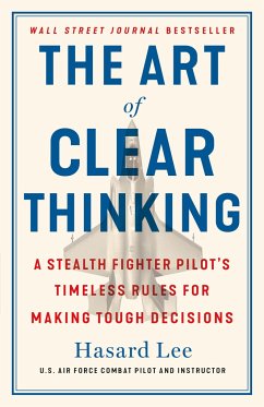 The Art of Clear Thinking - Lee, Hasard