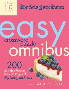 The New York Times Easy Crossword Puzzle Omnibus Volume 18 - New York Times