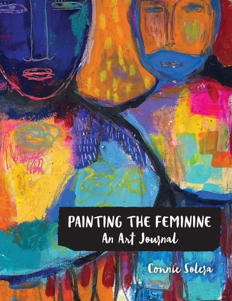 Painting the Feminine Painting the Feminine