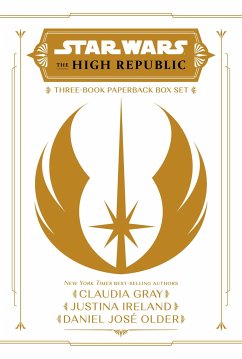 Star Wars: The High Republic: Light of the Jedi YA Trilogy Paperback Box Set - Gray, Claudia; Ireland, Justina; Older, Daniel Jose