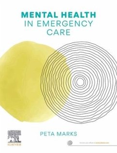 Mental Health in Emergency Care - Marks, Peta