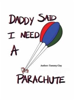 Cover Daddy Said I Need a Parachute
