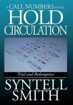 Hold Circulation - A Call Numbers Novel - Smith, Syntell