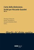 L'arte della distinzione : scritti per Riccardo Guastine II