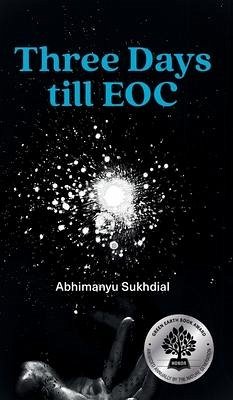 Three Days till EOC - Sukhdial, Abhimanyu