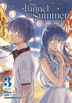 The Tunnel to Summer, the Exit of Goodbyes: Ultramarine (Manga) Vol. 3 - Hachimoku, Mei