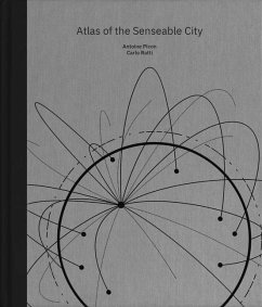 Atlas of the Senseable City - Picon, Antoine;Ratti, Carlo