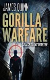 Gorilla Warfare: A Jack Grant Thriller