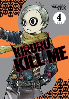 Kiruru Kill Me Vol. 4 - Kano, Yasuhiro