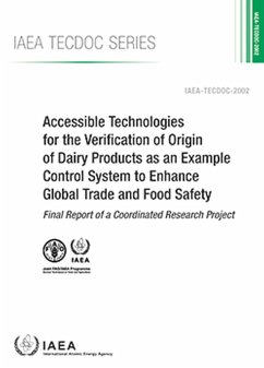 Cover Accessible Technologies for the Verification of Origin of Dairy Products as an Example Control System to Enhance Global Trade and Food Safety
