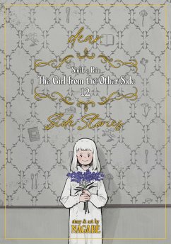 The Girl from the Other Side: Siúil, a Rún Vol. 12 - [Dear.] Side Stories - Nagabe