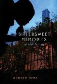 Bittersweet Memories of Last Spring