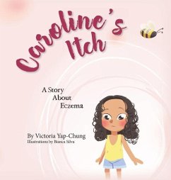 Caroline's Itch - Yap-Chung, Victoria