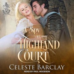 A Spy at the Highland Court - Barclay, Celeste