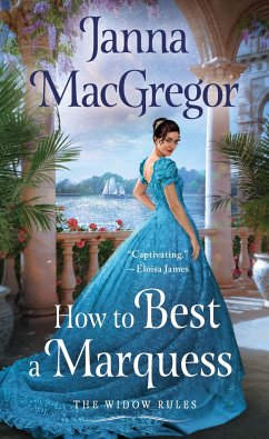 How to Best a Marquess - MacGregor, Janna