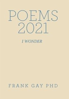 Poems 2021 - Gay, Frank