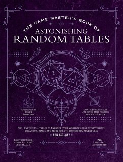 The Game Master's Book of Astonishing Random Tables - Egloff, Ben