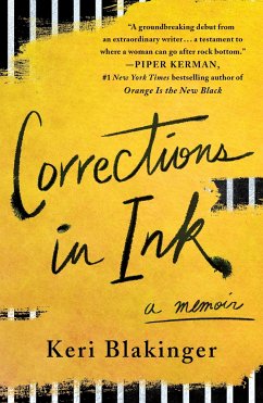 Corrections in Ink - Blakinger, Keri