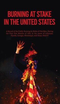 Burning At Stake In the United States Hardcover - Na