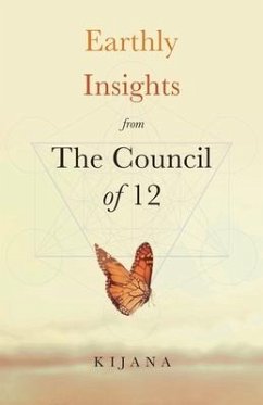 Earthly Insights from The Council of 12 - Martin, Kijana