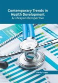 Contemporary Trends in Health Development: A Lifespan Perspective