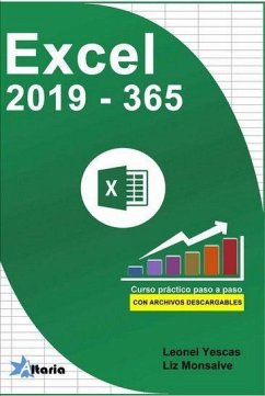 Excel 2019 vs 365 : curso práctico paso a paso - Yescas Guevara, Víctor Leonel