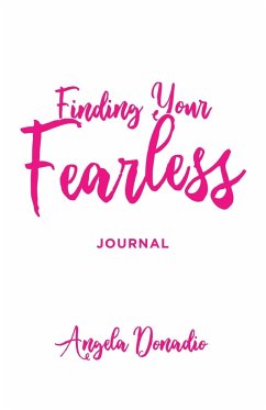 Finding Your Fearless Journal - Donadio, Angela