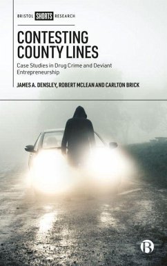 Contesting County Lines - A Densley, James; Mclean, Robert; Brick, Carlton