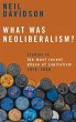 What Was Neoliberalism? - Bild 1