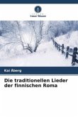 Die traditionellen Lieder der finnischen Roma