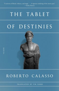 The Tablet of Destinies - Calasso, Roberto