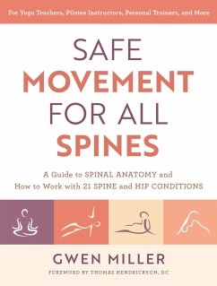 Safe Movement for All Spines - Miller, Gwen
