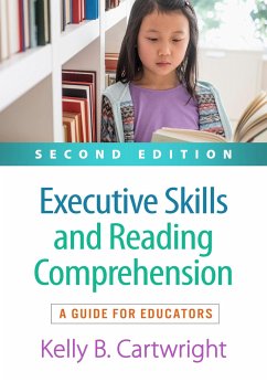 Executive Skills and Reading Comprehension, Second Edition - Cartwright, Kelly B.