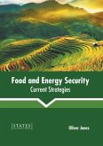 Food and Energy Security: Current Strategies