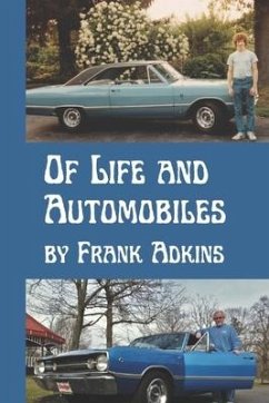 Of Life and Automobiles - Adkins, Frank