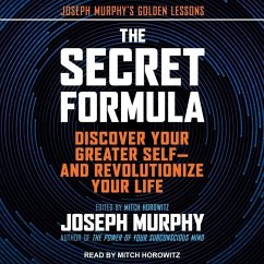 The Secret Formula: Discover Your Greater Self--And Revolutionize Your Life - Murphy, Joseph