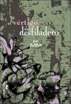 El vértigo del desfiladero - Mm, Pat