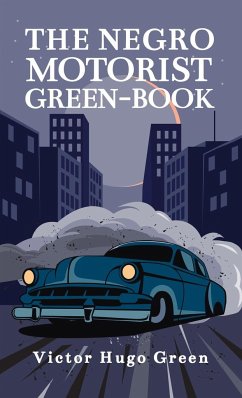 Negro Motorist Green-Book - Green, Victor