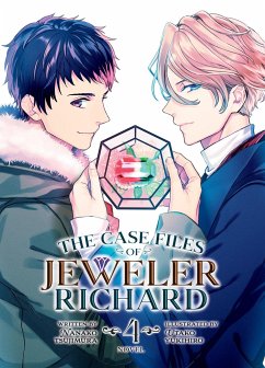The Case Files of Jeweler Richard (Light Novel) Vol. 4 - Tsujimura, Nanako