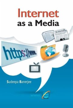 Internet As A Media - Banerjee, Sudeepa