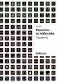Productos no elaborados : taxonomía