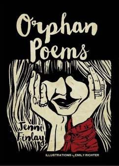 Orphan Poems - Finlay, Jenni Orphan Poems - Finlay, Jenni