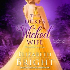 The Duke's Wicked Wife - Bright, Elizabeth