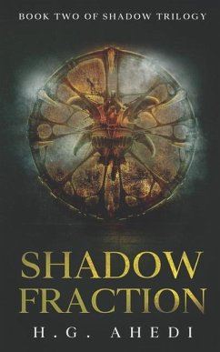 Shadow Fraction: Page-turning Thriller - Ahedi, H. G.