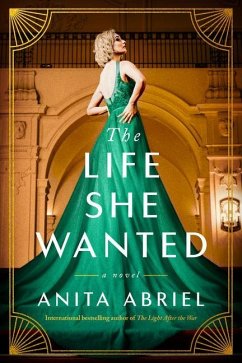 The Life She Wanted - Abriel, Anita