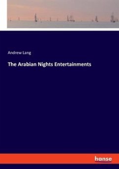 The Arabian Nights Entertainments - Lang, Andrew