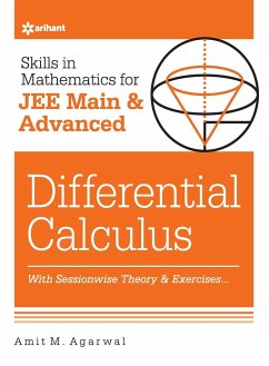 Skills in Mathematics - Differential Calculus for JEE Main and Advanced - Agarwal, Amit M.