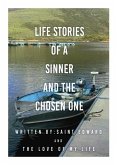 Life stories of a sinner and The Chosen One