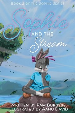 Sophie and the Stream - Burgess, Pam