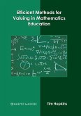 Efficient Methods for Valuing in Mathematics Education